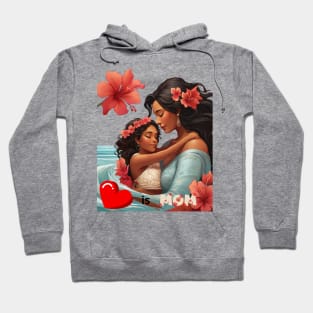 Mothers day, Love is mom, To the world's greatest mom! Hoodie